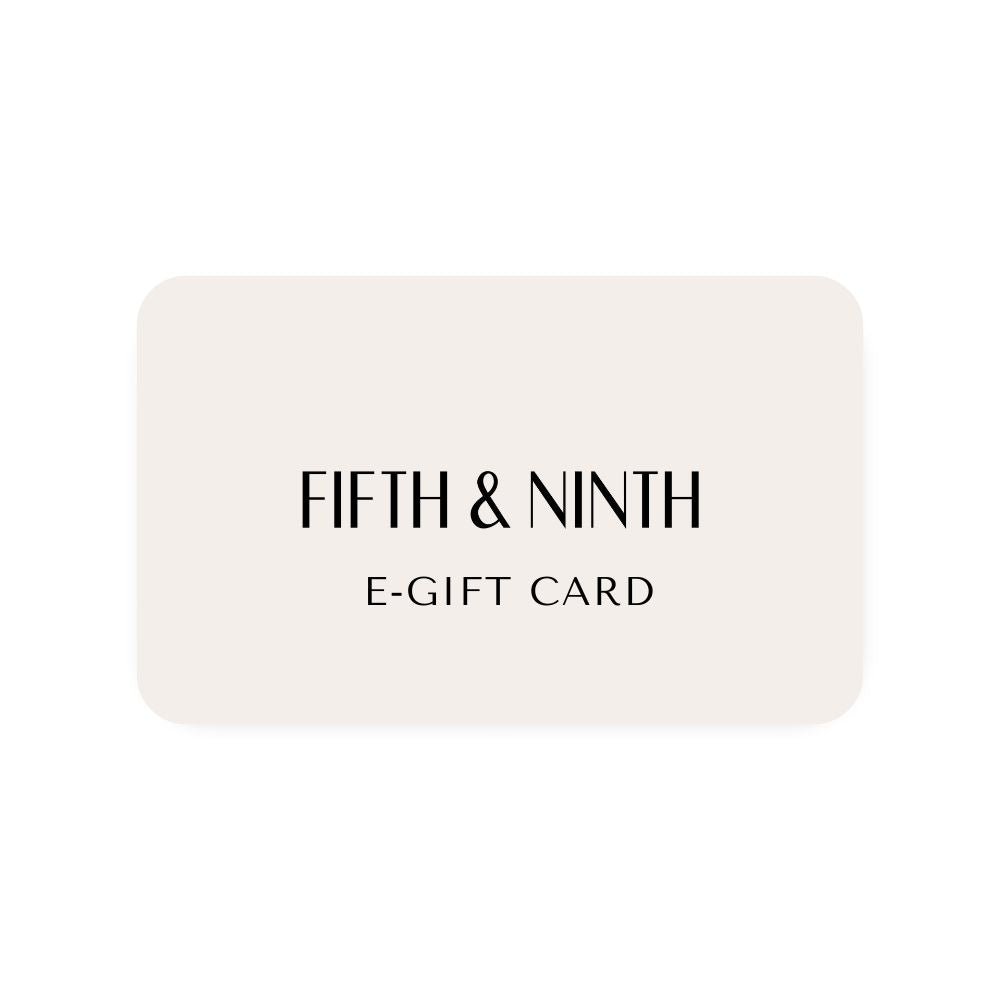 Fifth & Ninth E-Gift Card